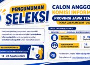 Pendaftaran Calon Anggota Komisi Informasi Jateng Dibuka Mulai 13 Agustus 2026